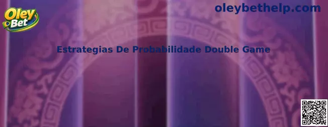 Estratégias De Probabilidade Double Game