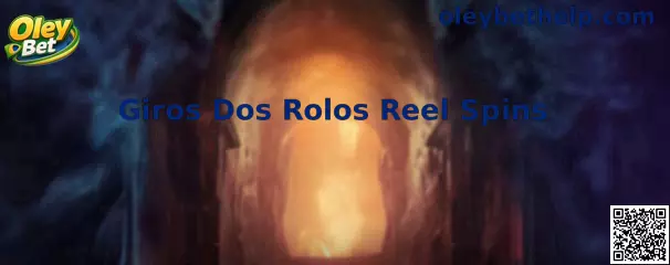 Giros Dos Rolos Reel Spins