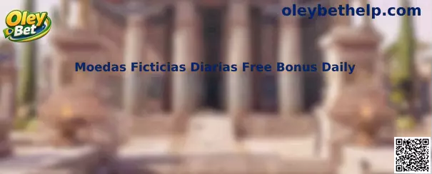 Moedas Ficticias Diarias Free Bonus Daily