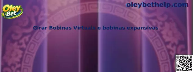 Girar Bobinas Virtuais e bobinas expansivas